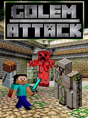 cover image of Golem Attack